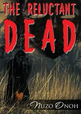Morții reticenți - The Reluctant Dead