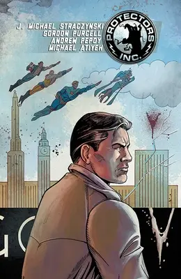 Protectors, Inc., Volumul 1 - Protectors, Inc., Volume 1