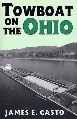 Remorcher pe râul Ohio - Towboat on the Ohio