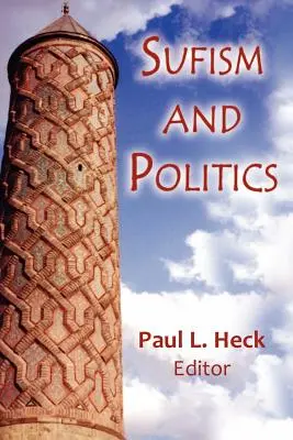 Sufismul și politica - Sufism and Politics