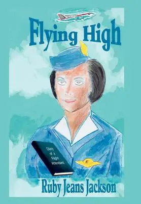 Flying High: Jurnalul unei însoțitoare de bord (Diary of a Flight Attendant) - Flying High: Diary of a Flight Attendant