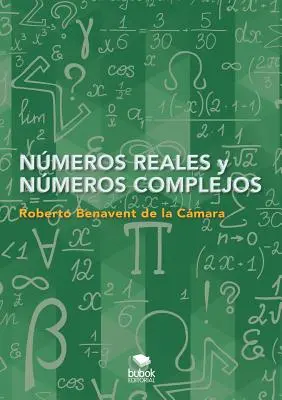 Nmeros reales y nmeros complexes - Nmeros reales y nmeros complejos