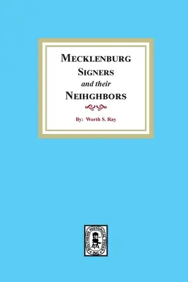 Semnatarii din Mecklenburg și vecinii lor - Mecklenburg Signers and their Neighbors
