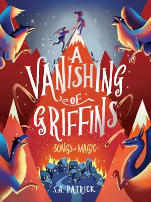 O dispariție de grifoni - A Vanishing of Griffins