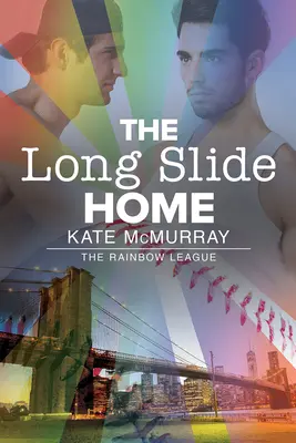 The Long Slide Home: Volumul 3 - The Long Slide Home: Volume 3