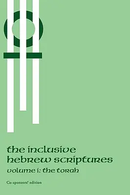 Scripturi ebraice incluzive: Tora - Inclusive Hebrew Scriptures: The Torah