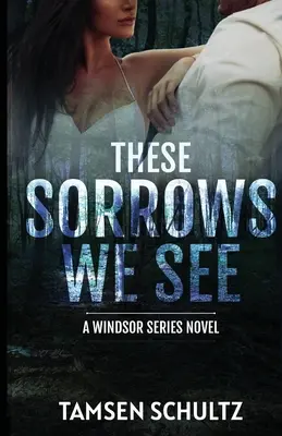 Aceste suferințe pe care le vedem - These Sorrows We See