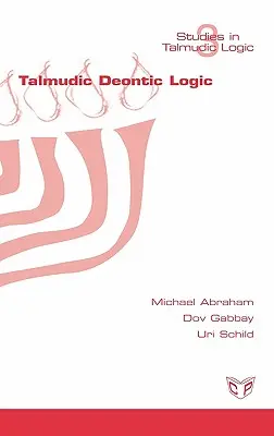 Logica deontică talmudică - Talmudic Deontic Logic