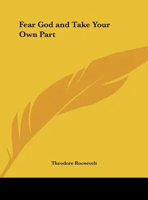Teme-te de Dumnezeu și ia-ți partea ta - Fear God and Take Your Own Part