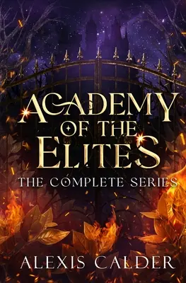 Seria completă a Academiei elitelor - Academy of the Elites Complete Series