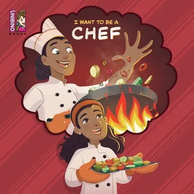 Vreau să fiu bucătar: Explorați gătitul ca o carieră pentru tinerii bucătari! - I Want To Be A Chef: Explore Cooking as a Career for Young Chefs!
