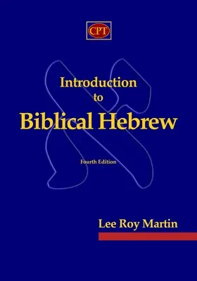 Introducere în ebraica biblică - Introduction to Biblical Hebrew