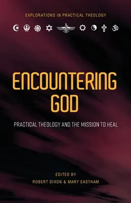 Întâlnirea cu Dumnezeu - Encountering God
