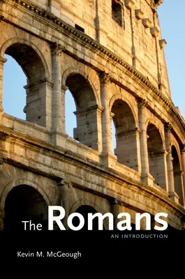 Romanii: O introducere - The Romans: An Introduction