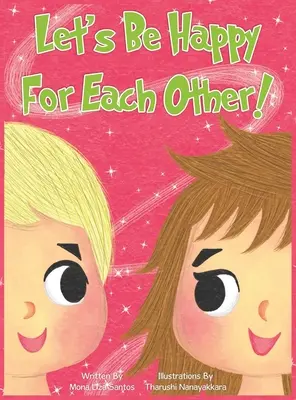 Să fim fericiți unul pentru celălalt! - Let's Be Happy For Each Other!