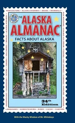 Almanahul Alaska: Fapte despre Alaska - The Alaska Almanac: Facts about Alaska