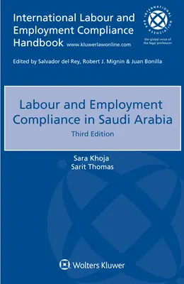 Respectarea normelor de muncă și de angajare în Arabia Saudită - Labour and Employment Compliance in Saudi Arabia