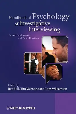 Manual de psihologie a investigațiilor - Handbook of Psychology of Inve