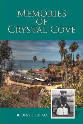 Amintiri din Crystal Cove - Memories of Crystal Cove