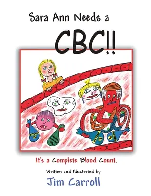 Sara Ann are nevoie de un CBC!!! - Sara Ann Needs a CBC!!