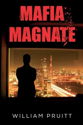 Magnatul Mafiei - Mafia Magnate