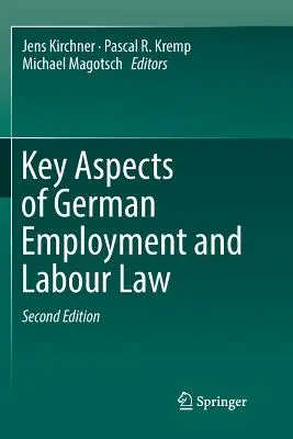 Aspecte esențiale ale dreptului german al muncii și al angajării - Key Aspects of German Employment and Labour Law