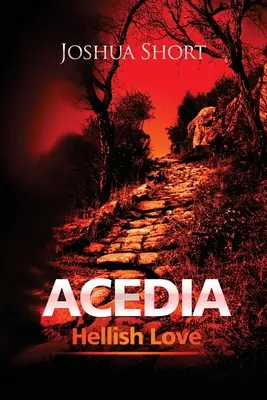Acedia: Iubire infernală - Acedia: Hellish Love