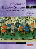 Heinemann History Scheme Book 1: Viața în epoca medievală - Heinemann History Scheme Book 1: Life in Medieval Times