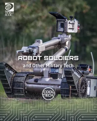 Roboți-soldați și alte tehnologii militare - Robot Soldiers and Other Military Tech