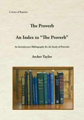 Proverbul și un index al proverbului