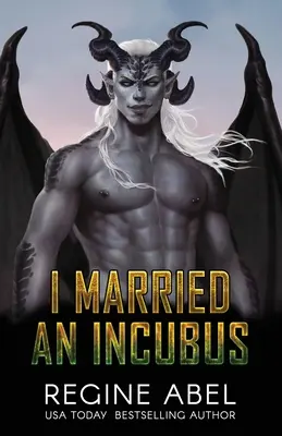 M-am căsătorit cu un incubus - I Married An Incubus