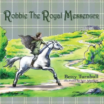 Robbie, mesagerul regal - Robbie the Royal Messenger