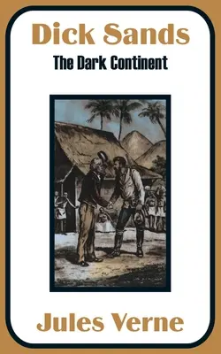 Dick Sands: Continentul întunecat - Dick Sands: The Dark Continent