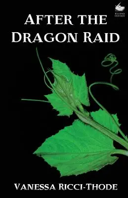 După raidul dragonilor - After the Dragon Raid