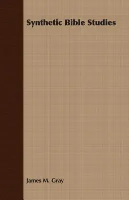 Studii biblice sintetice - Synthetic Bible Studies