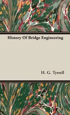 Istoria ingineriei podurilor - History Of Bridge Engineering