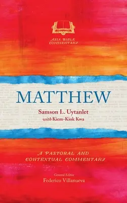 Matei: Un comentariu pastoral și contextual - Matthew: A Pastoral and Contextual Commentary