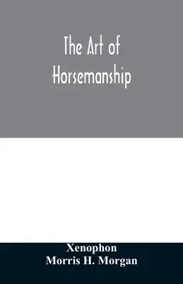 Arta de a călări - The art of horsemanship