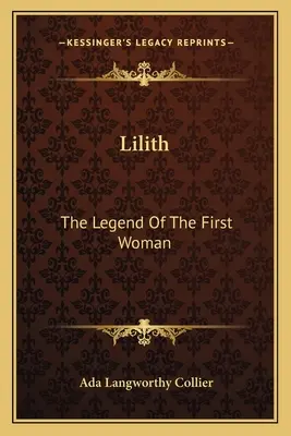Lilith: Legenda primei femei - Lilith: The Legend Of The First Woman