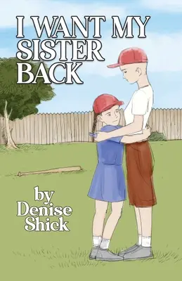 Îmi vreau sora înapoi - I Want My Sister Back