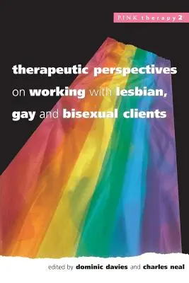 Perspective terapeutice privind lucrul cu clienții lesbiene, gay și bisexuali - Therapeutic Perspectives on Working with Lesbian, Gay and Bisexual Clients