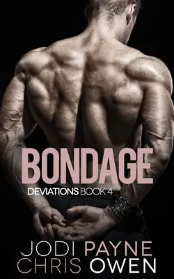 Deviații: Bondage - Deviations: Bondage