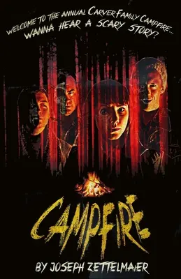 Foc de tabără: O piesă de groază - Campfire: A Horror Play