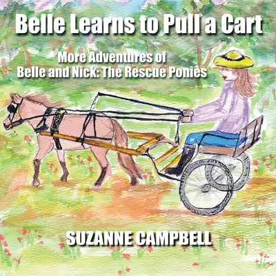 Belle învață să tragă o căruță - Belle Learns to Pull a Cart