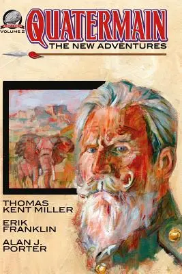 Quatermain: Noile aventuri Volumul doi - Quatermain: The New Adventures Volume Two