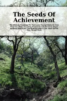 Semințele reușitei - The Seeds Of Achievement