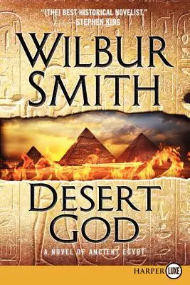 Zeul deșertului: Un roman din Egiptul Antic - Desert God: A Novel of Ancient Egypt