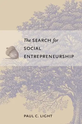Căutarea antreprenoriatului social - The Search for Social Entrepreneurship