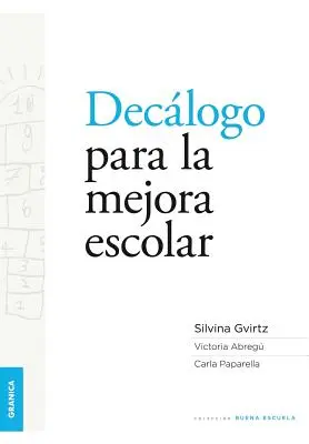 Declog pentru îmbunătățirea școlară - Declogo para la mejora escolar