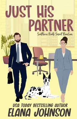 Doar partenerul lui - Just His Partner